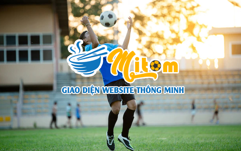 https://cdn.mitomzao.cc/2022/08/giao-dien-website-thong-minh-de-dang-su-dung.jpg